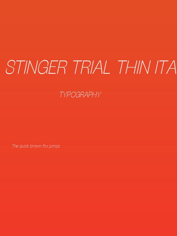 Stinger Trial Thin Italic Poster