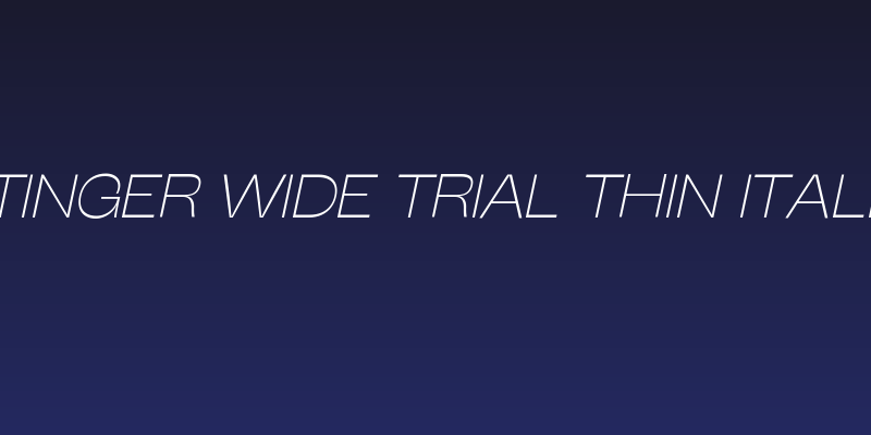 Stinger Wide Trial Thin Italic Social Header