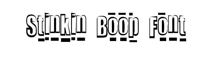 Stinkin Boop Font फ़ॉन्ट