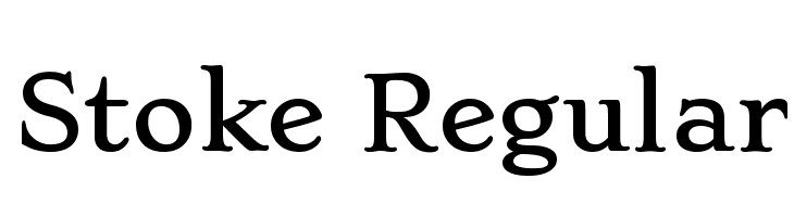 Stoke Regular Font