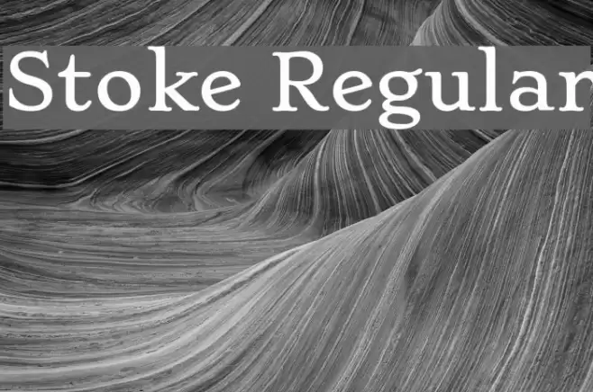Stoke Regular Font examples