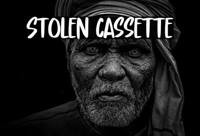Stolen Cassette خط examples