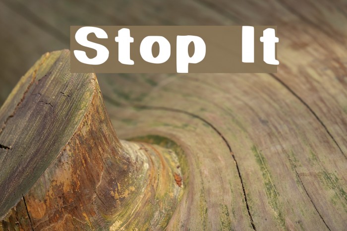 Stop It Font examples