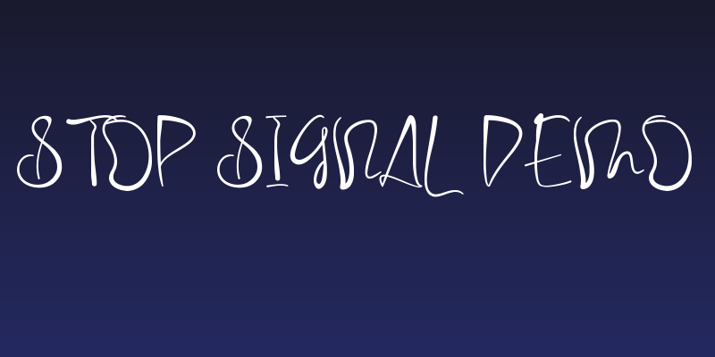 Stop Signal Demo Social Header