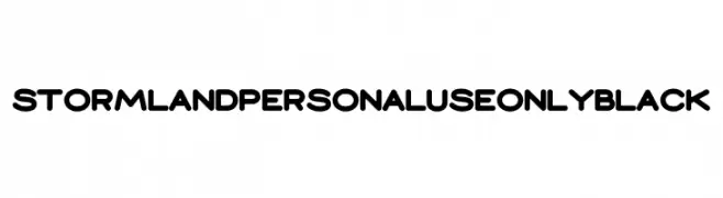 Stormland PERSONAL USE ONLY Black  Frei Schriftart Herunterladen