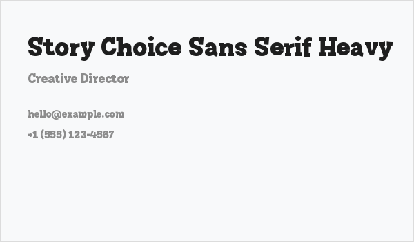 Story Choice Sans Serif Heavy Business Card