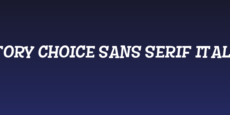 Story Choice Sans Serif Italic Social Header