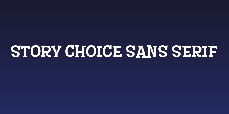Story Choice Sans Serif Social Header
