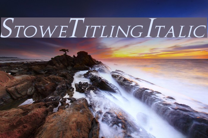 Stowe Titling Italic Example 2