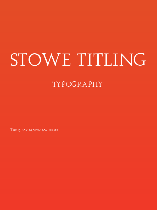 Stowe Titling Poster
