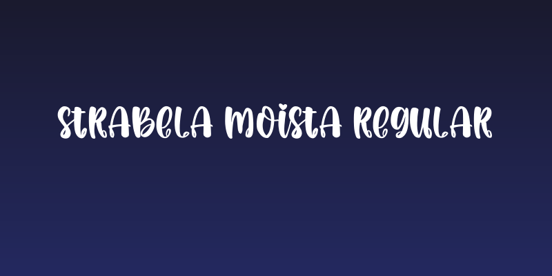 Strabela Moista Regular Social Header