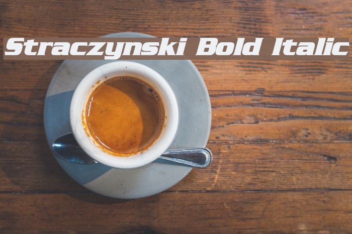 Straczynski Bold Italic Example 3