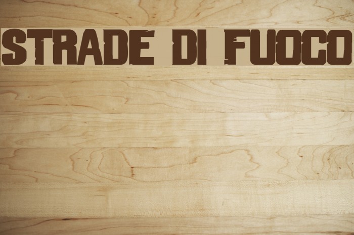 Strade di Fuoco Font examples
