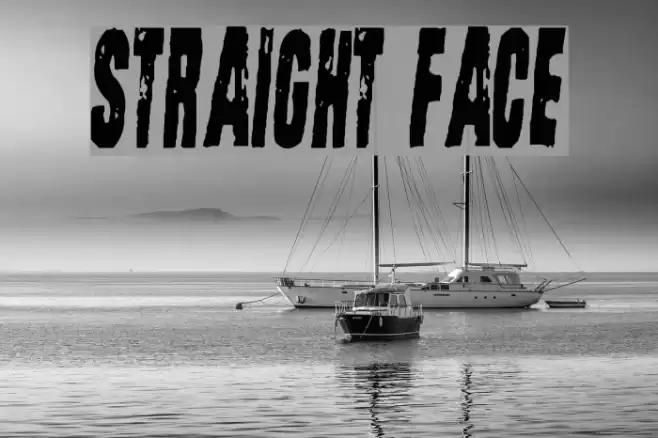 Straight Face Шрифта examples