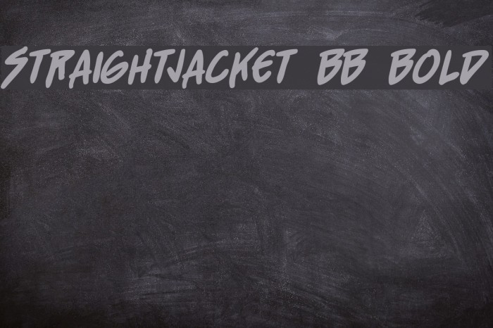StraightJacket BB Bold Font examples