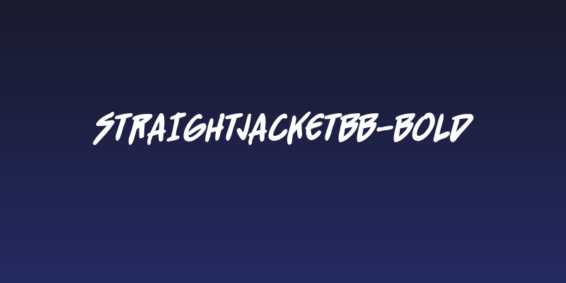 StraightJacketBB-Bold Social Header