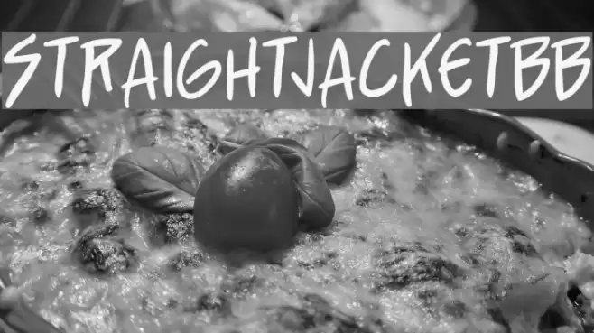StraightJacketBB Font examples