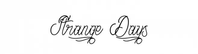 Strange Days  baixar fontes gratis