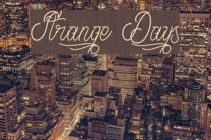 Strange Days Font examples