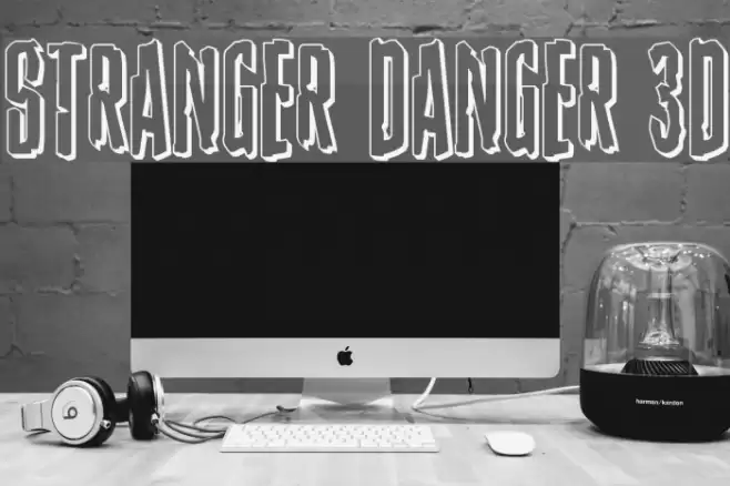 Stranger Danger 3D Font examples