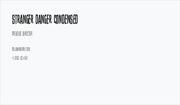 Stranger Danger Condensed Business Card