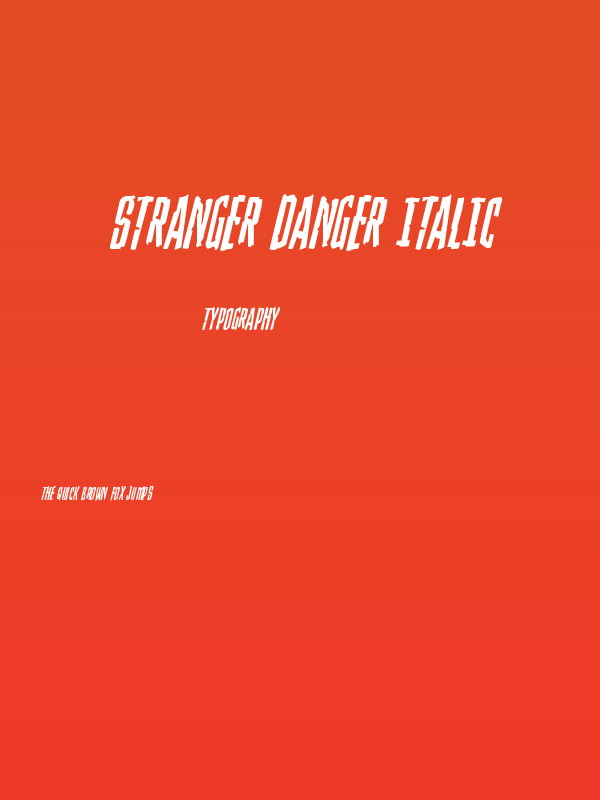 Stranger Danger Italic Poster