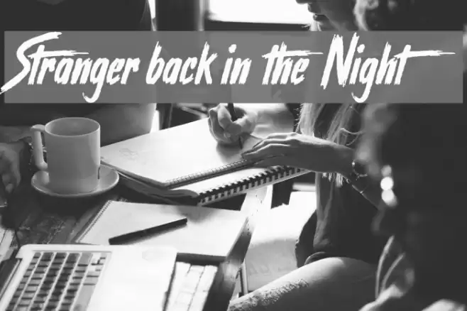 Stranger back in the Night Font examples