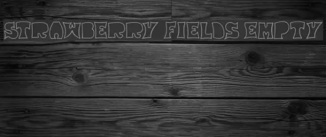 Strawberry Fields Empty Font examples