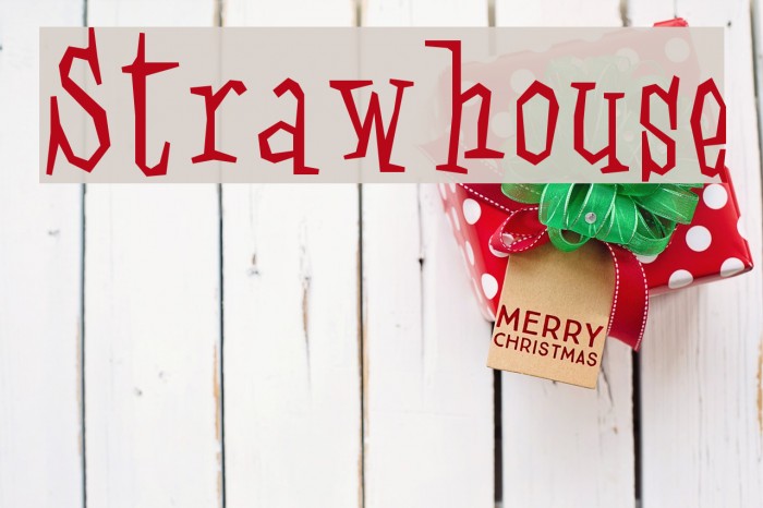 Strawhouse Font examples