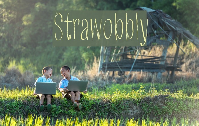 Strawobbly Font examples