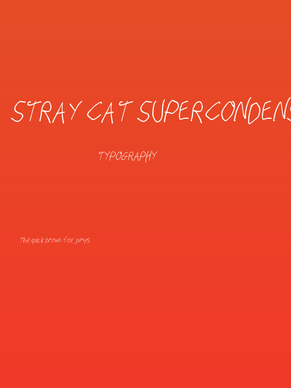 Stray Cat SuperCondensed Oblique Poster