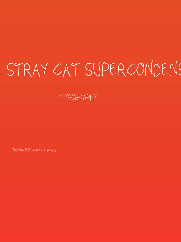 Stray Cat SuperCondensed Poster
