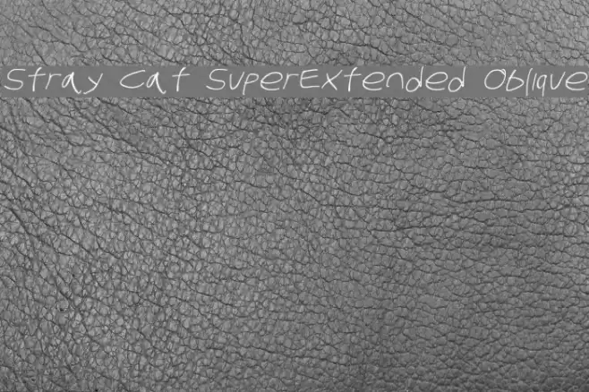 Stray Cat SuperExtended Oblique examples
