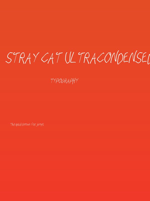 Stray Cat UltraCondensed Oblique Poster