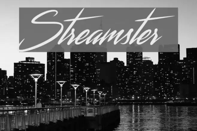 Streamster Font examples
