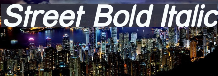 Street Bold Italic Font examples