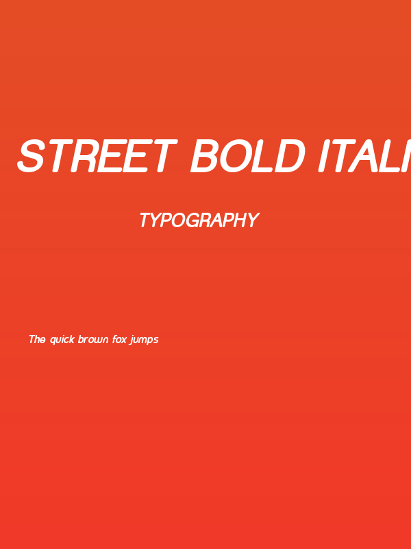Street Bold Italic Poster