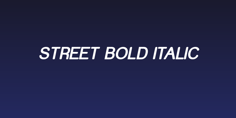 Street Bold Italic Social Header