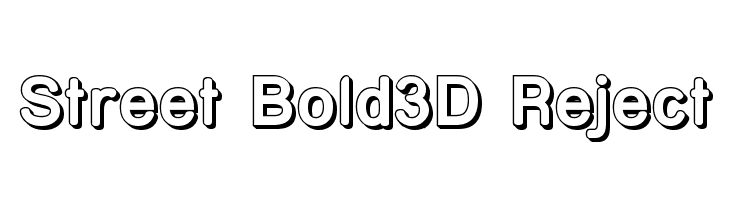 Street Bold3D Reject Font