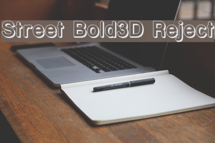 Street Bold3D Reject Font examples