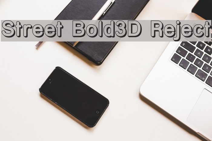 Street Bold3D Reject Font examples