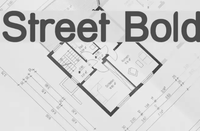 Street Bold  examples