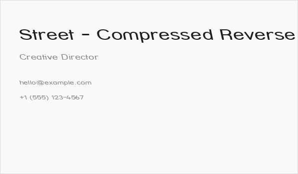Street - Compressed Reverse Italic Business Card