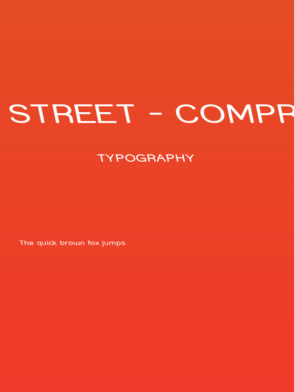 Street - Compressed Reverse Italic Poster