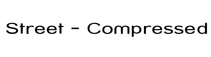 Street - Compressed Font