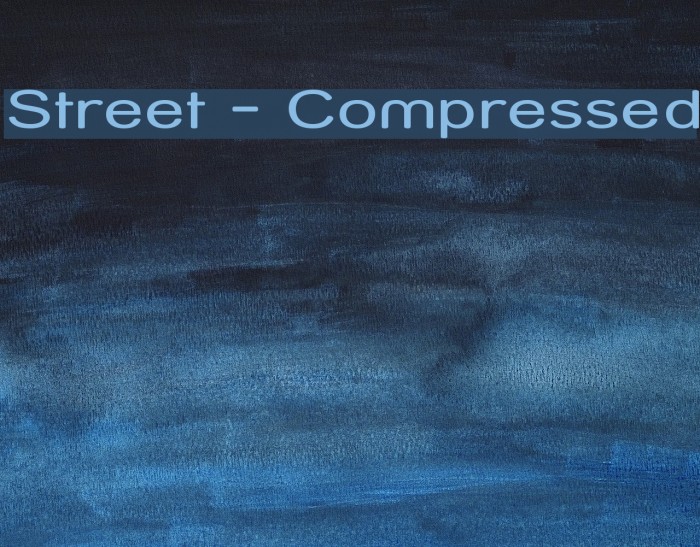 Street - Compressed Font examples