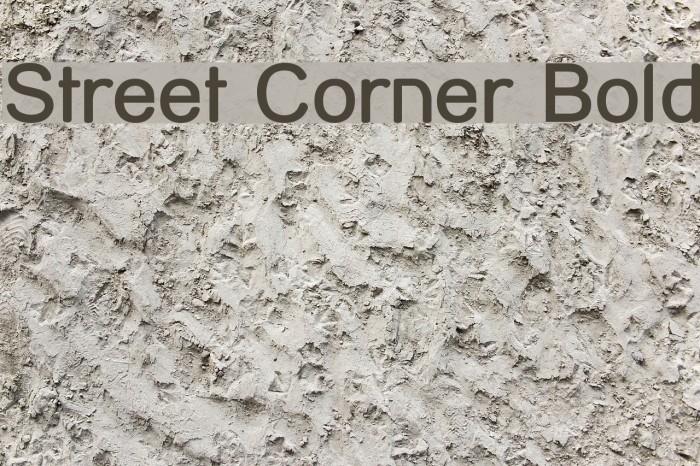 Street Corner Bold Font examples