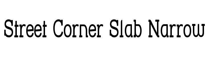 Street Corner Slab Narrow Font