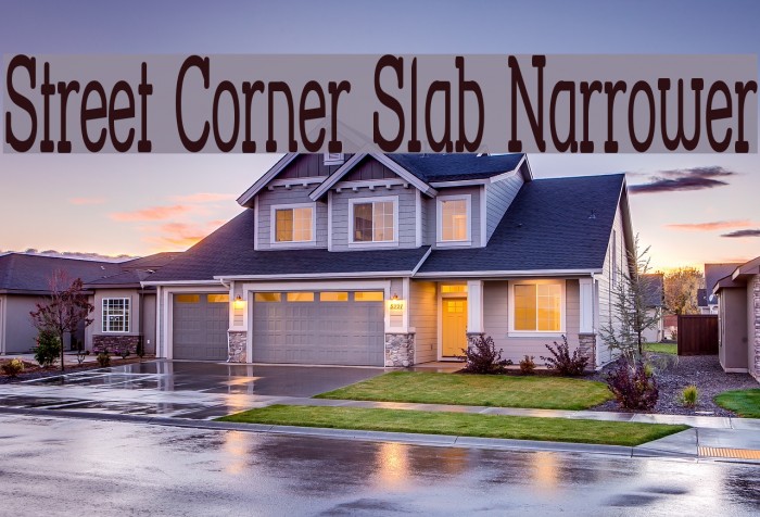 Street Corner Slab Narrower Font examples