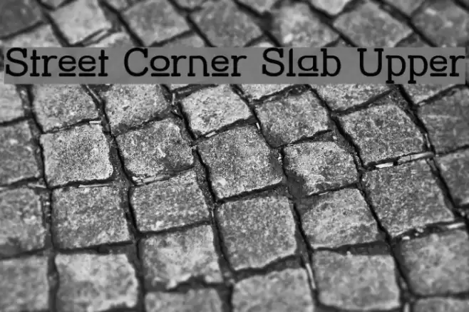 Street Corner Slab Upper Font examples